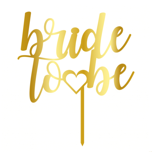 Топер за торта "bride to be  ЗЛАТНО